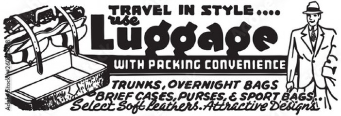 Luggage With Packing Convenience - Retro Ad Art Banner