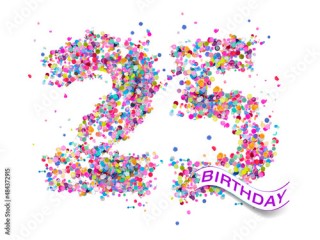 25 birthday text years colorful confetti