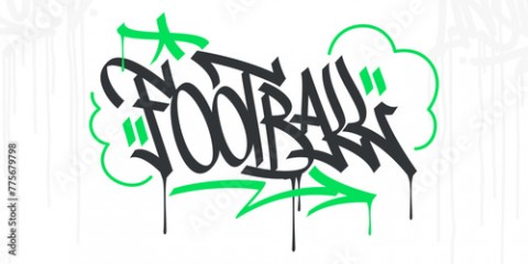 Trendy Hip Hop Hand Written Urban Street Art Graffiti Style Word Football Vector Illustration